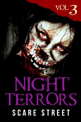 Night Terrors Vol. 3: Short Horror Stories Anthology poster