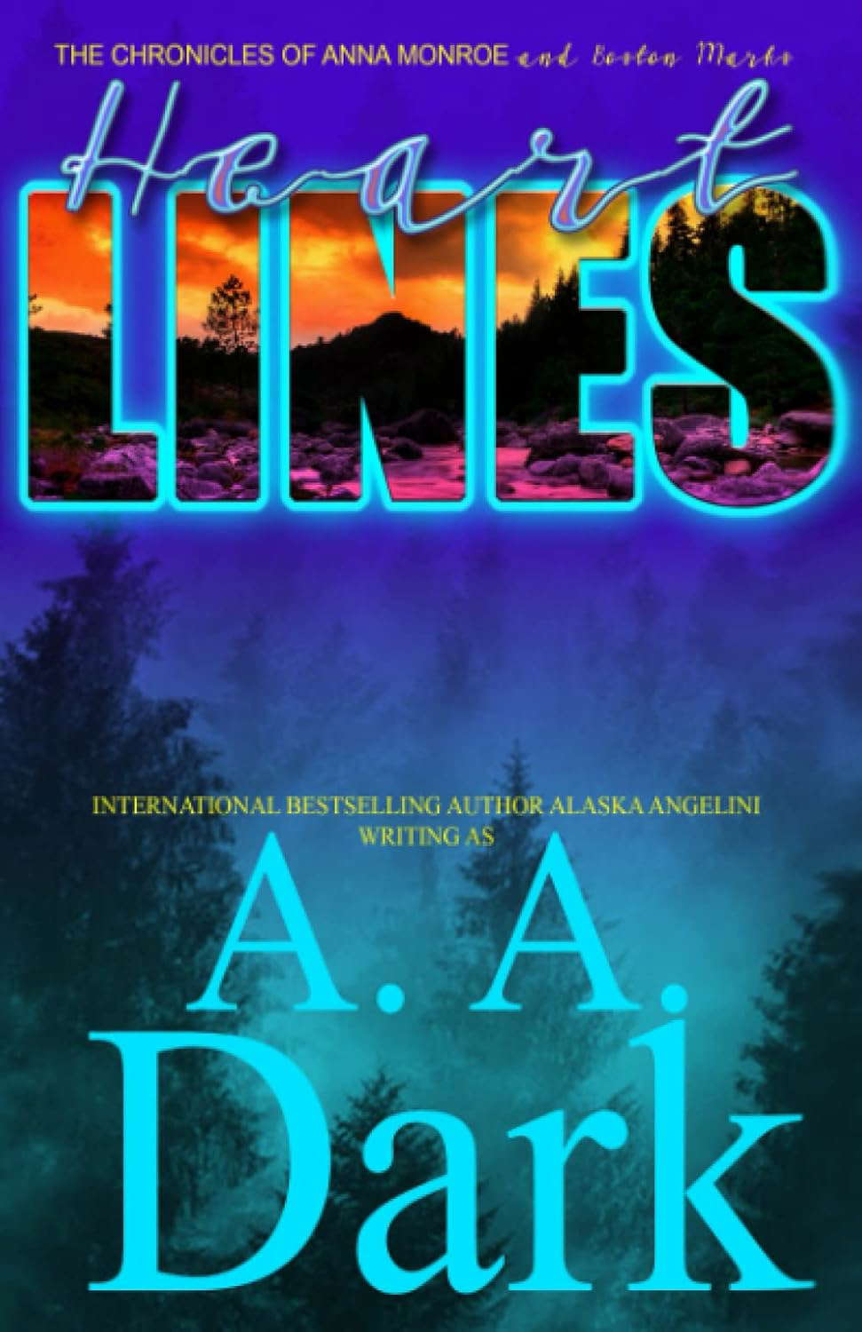Heart Lines (The Chronicles of Anna Monroe and Boston Marks) poster