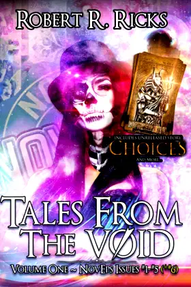 Tales From the V0ID: NovEps #1-5 plus Unreleased #6 and more... poster