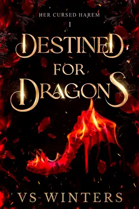 Destined for Dragons (Her Cursed Harem Book 1) poster