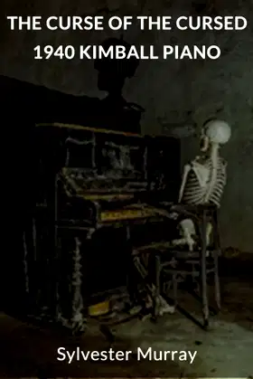 THE CURSE OF THE CURSED 1940 KIMBALL PIANO poster