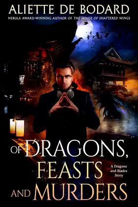 Of Dragons, Feasts and Murders: A Dragons and Blades Story poster