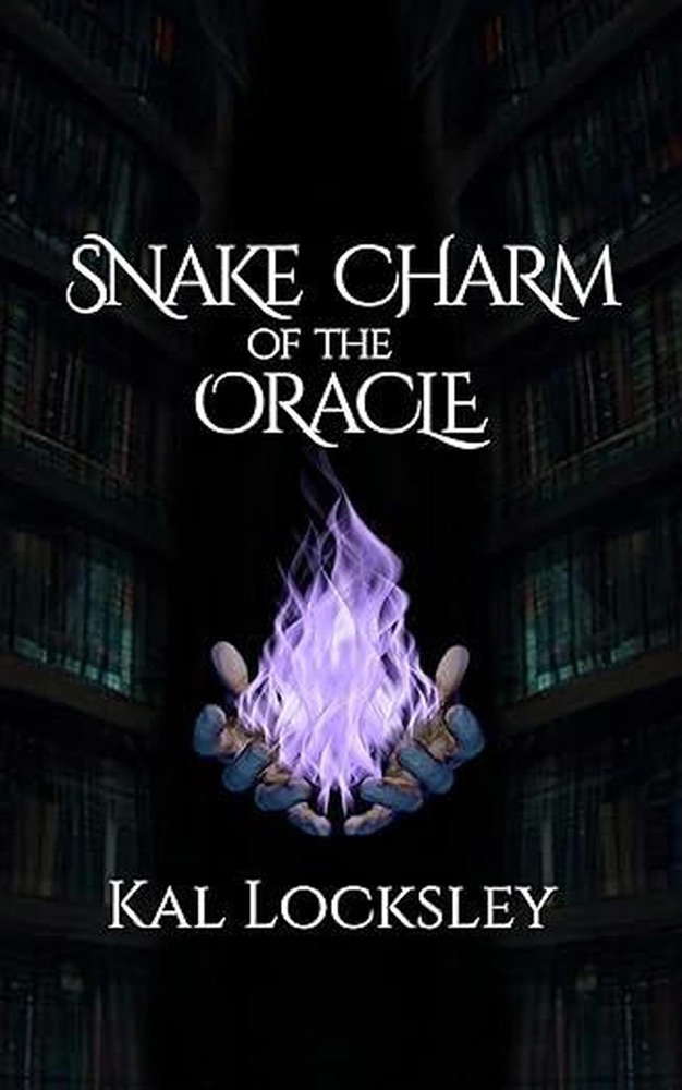 Snake Charm of the Oracle: A Fantasy Adventure (Tales of Darkwell) poster