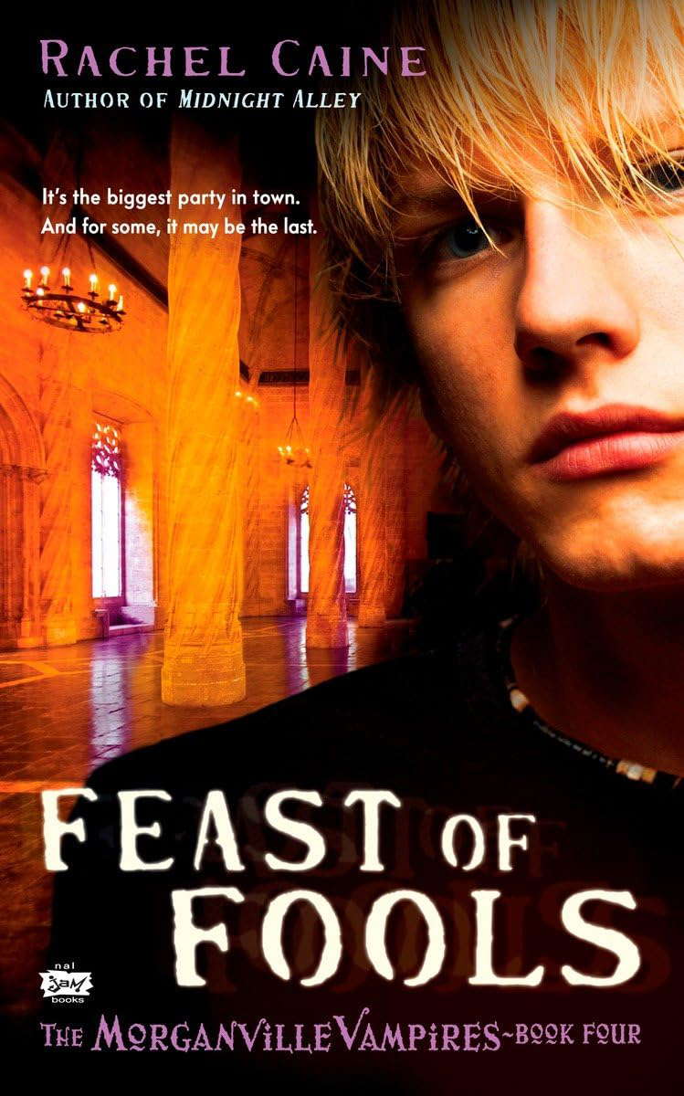 Feast of Fools (Morganville Vampires, Book 4) poster