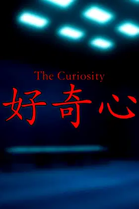 The Curiosity poster