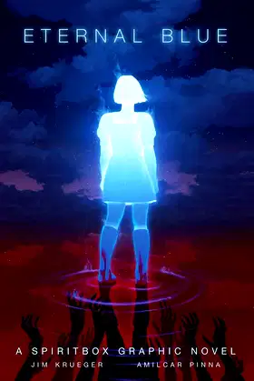 Eternal Blue: A Spiritbox Graphic Novel poster