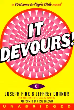 It Devours! CD: A Welcome to Night Vale Novel poster