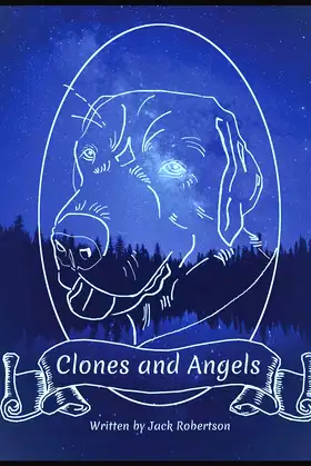 Clones and Angels (Trilogy of Angels) poster