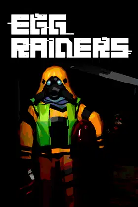 EGG RAIDERS poster