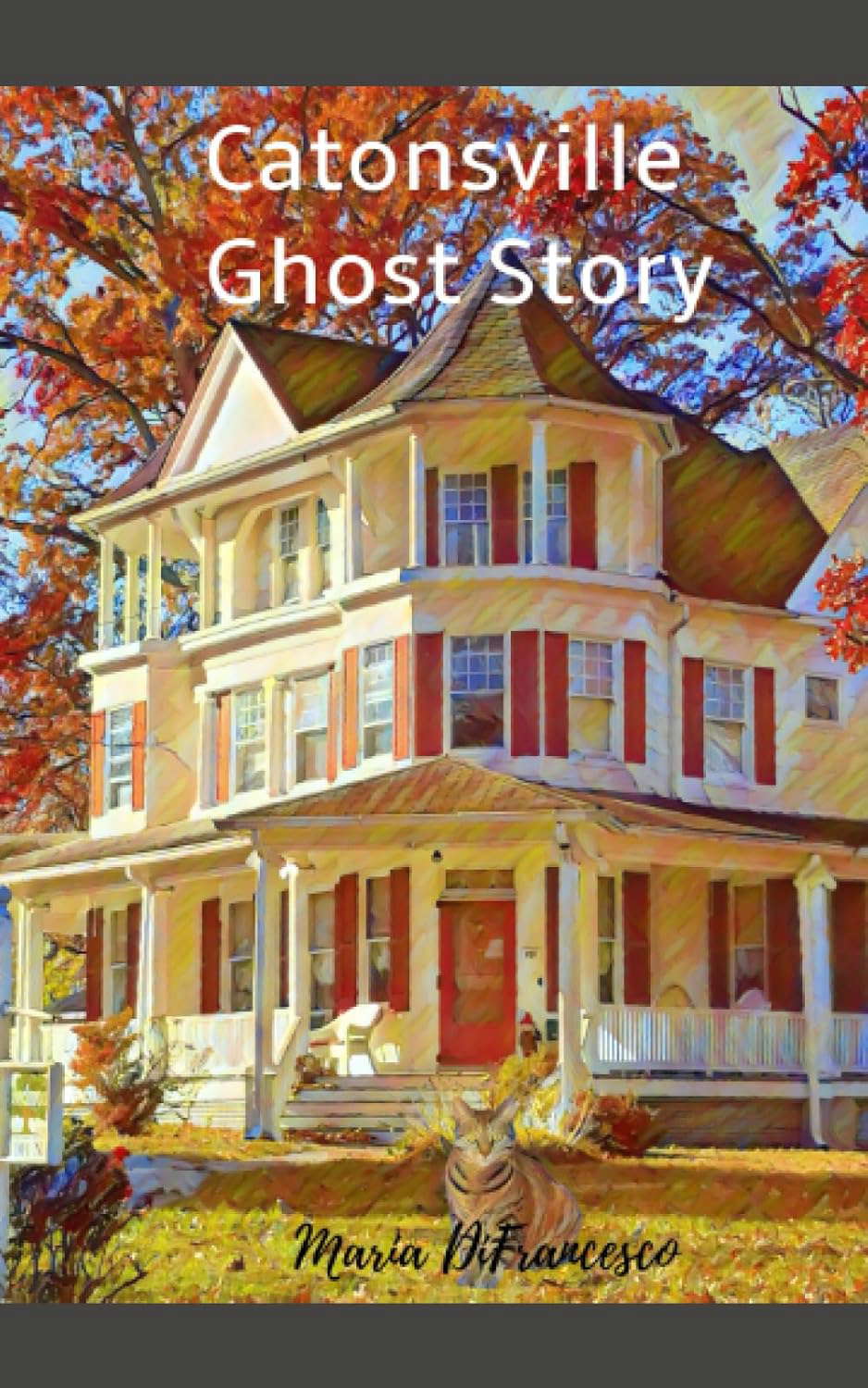 Catonsville Ghost Story (Ellicott City Ghost Story) poster
