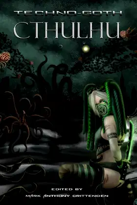 Techno-Goth Cthulhu poster