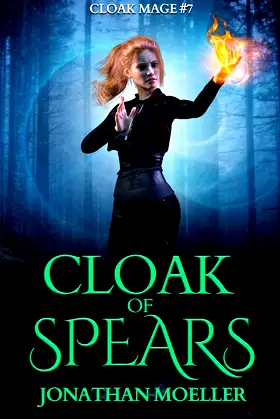 Cloak of Spears (Cloak Mage Book 7) poster
