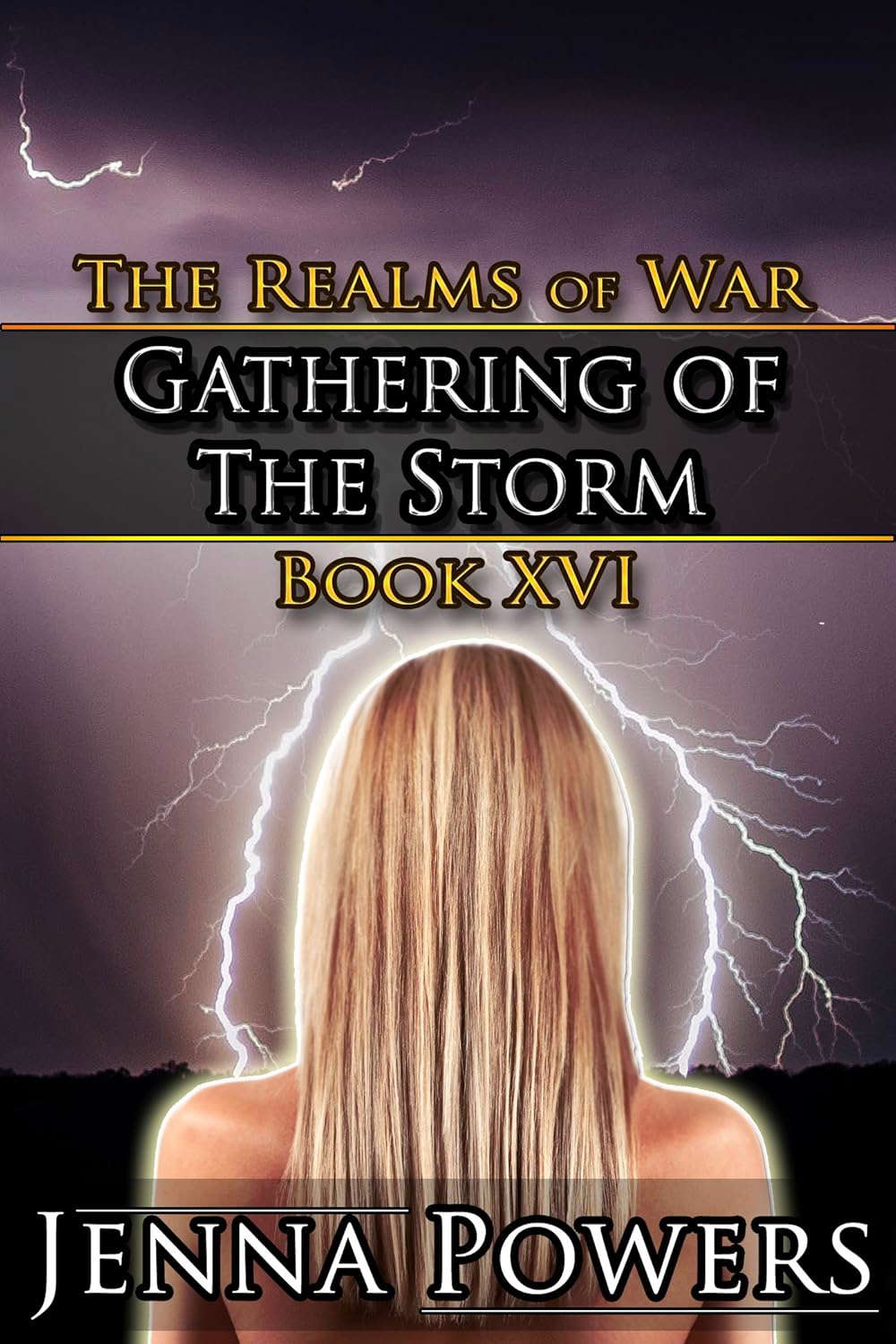 Gathering of the Storm (Dark Fantasy): Book 16 of the Realms of War poster