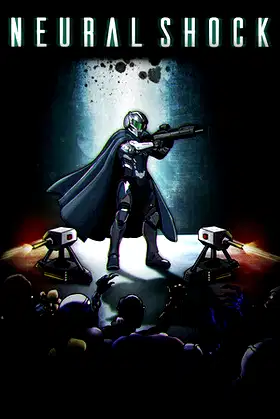 Neural Shock poster