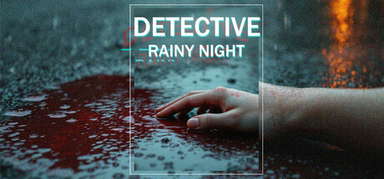 DETECTIVE - Rainy night capsule