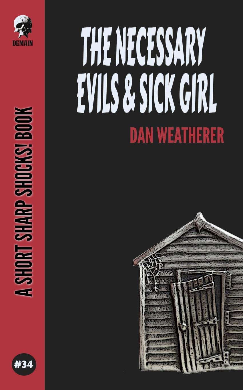 The Necessary Evils & Sick Girl (Short Sharp Shocks!) poster