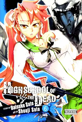 Highschool of the Dead, Vol. 6 (Highschool of the Dead, 6) poster