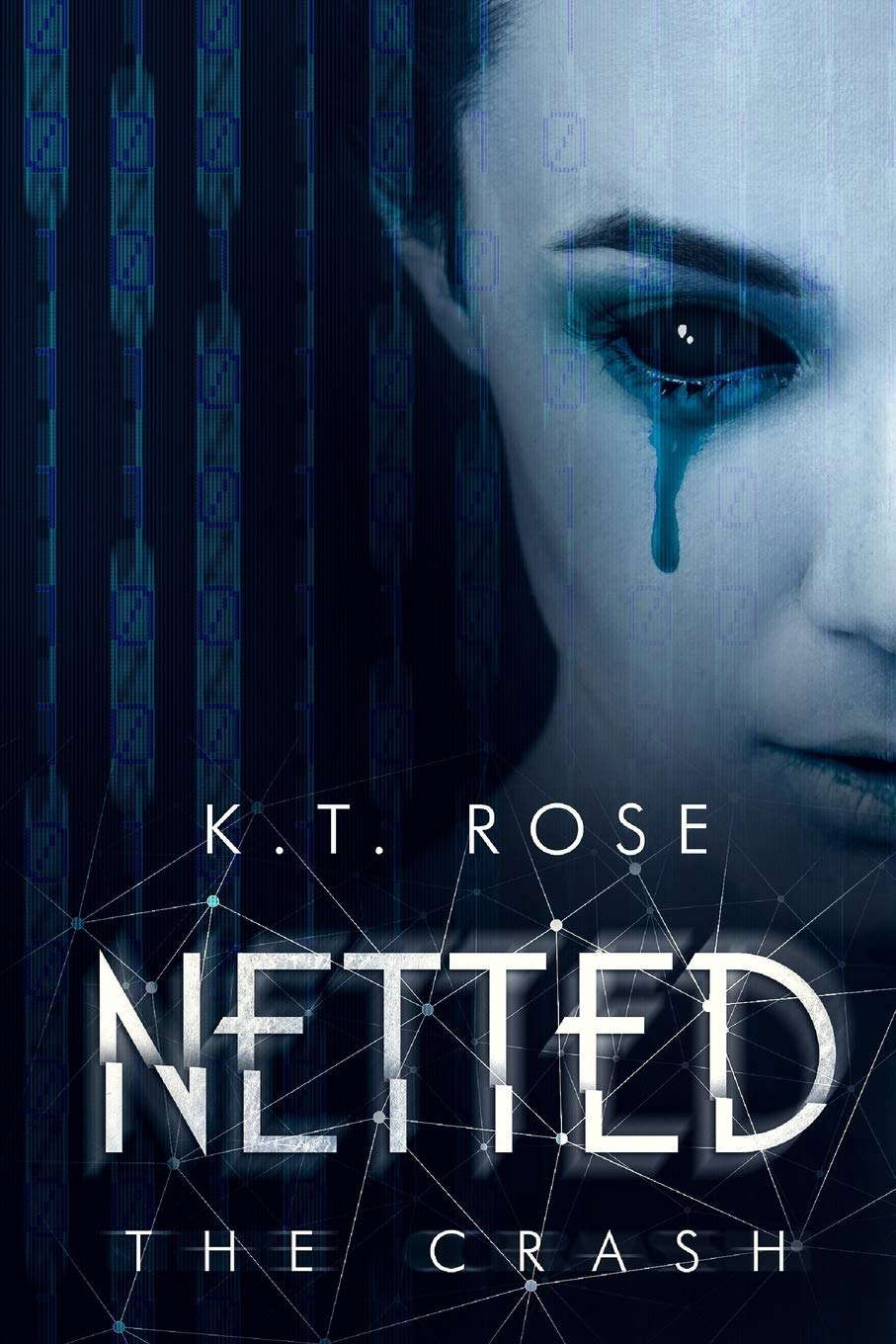 Netted: The Crash (The Silent Red Room Saga) poster