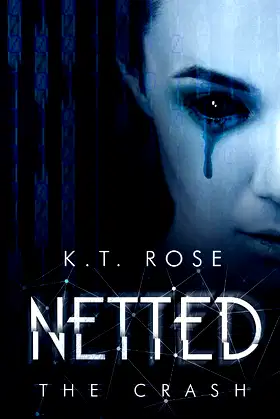 Netted: The Crash (The Silent Red Room Saga) poster