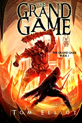 The Grand Game, Book 1: A Dark Fantasy LitRPG Adventure poster