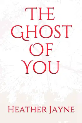 The Ghost Of You poster
