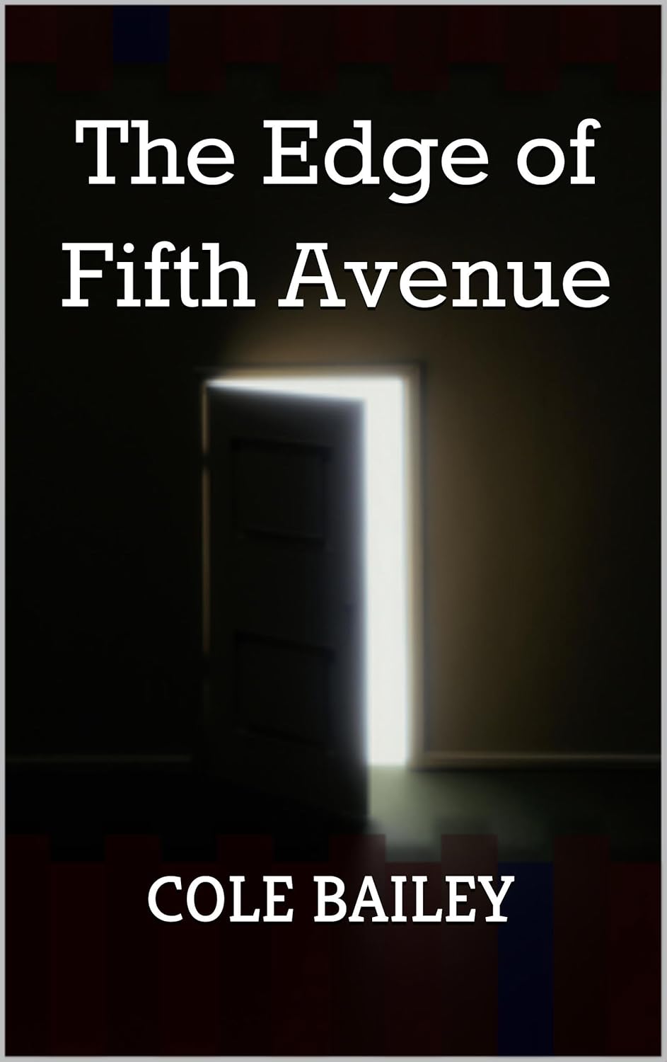 The Edge of Fifth Avenue (The Neighborhood Book 1) poster