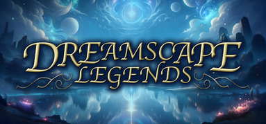 Dreamscape Legends capsule