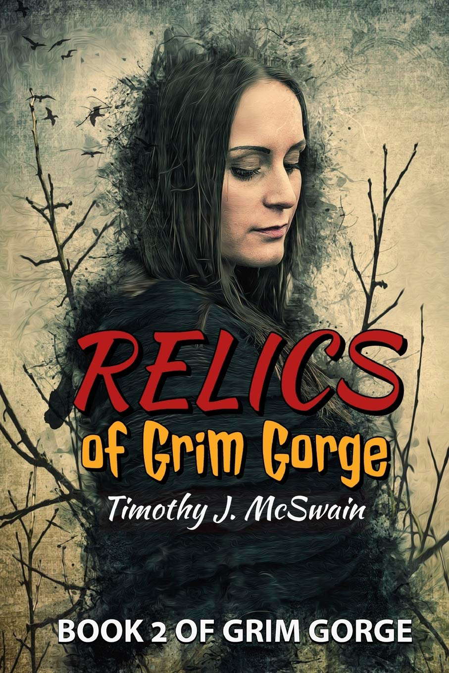Relics of Grim Gorge: Book 2 of the Grim Gorge Series poster