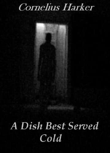 A Dish Best Served Cold (A Supernatural Thriller) poster