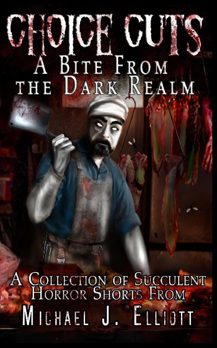 Choice Cuts-A Bite From The Dark Realm. poster