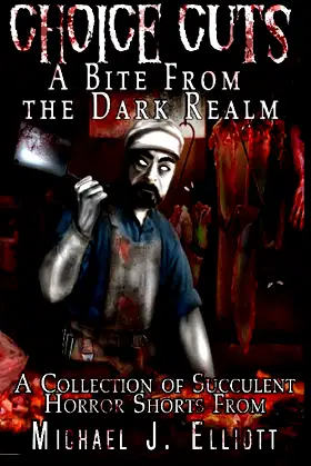Choice Cuts-A Bite From The Dark Realm. poster