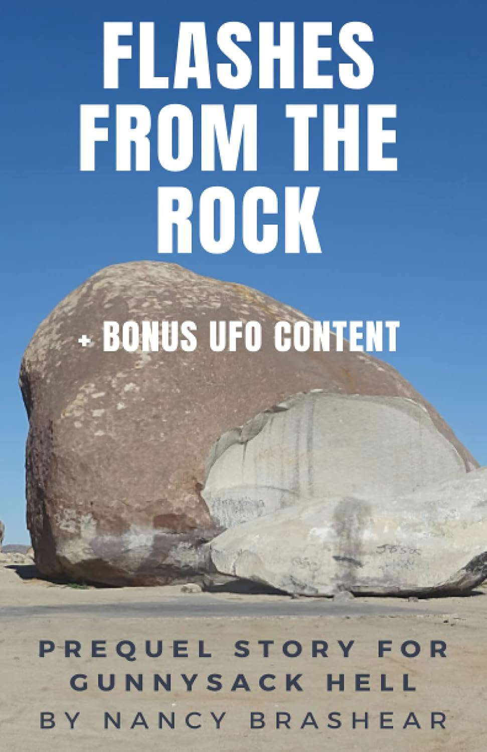 Flashes from the Rock: Bonus UFO Content poster