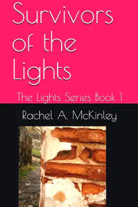 Survivors of the Lights: The Lights Series Book 1 poster