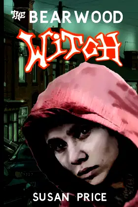 The Bearwood Witch (Ghosts, Haunts and the Occult) poster