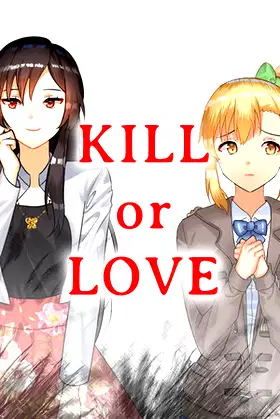 Kill or Love poster