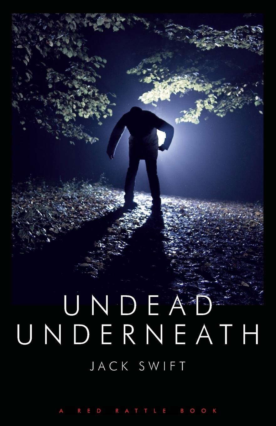 UNDEAD UNDERNEATH poster