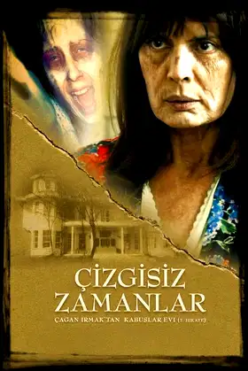 Kabuslar Evi: Çizgisiz Zamanlar poster