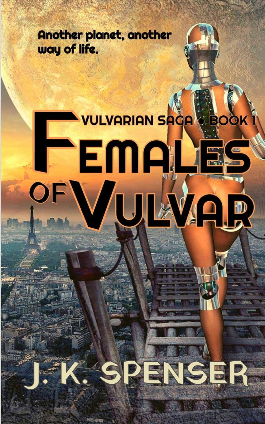 Females of Vulvar (Vulvarian Saga Book 1) poster