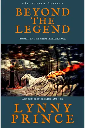 Scattered Leaves: Beyond the Legend (The Ghostkiller Trilogy Book 2) poster