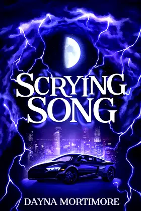 Scrying Song: (Changeling Trilogy #2) poster