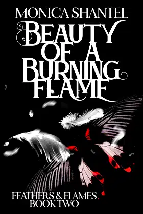 Beauty of a Burning Flame (Feathers and Flames Trilogy Book 2) poster