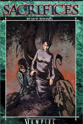 Clan Lasombra Trilogy: Sacrifices (Vampire: The Masquerade) poster