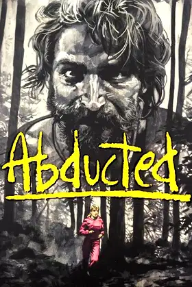 Abducted poster