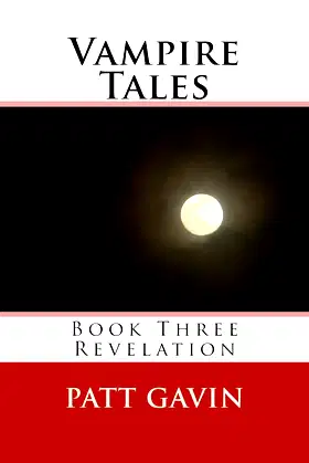 VampireTales: Book Three - Revelation (Vampire Tales 3) poster