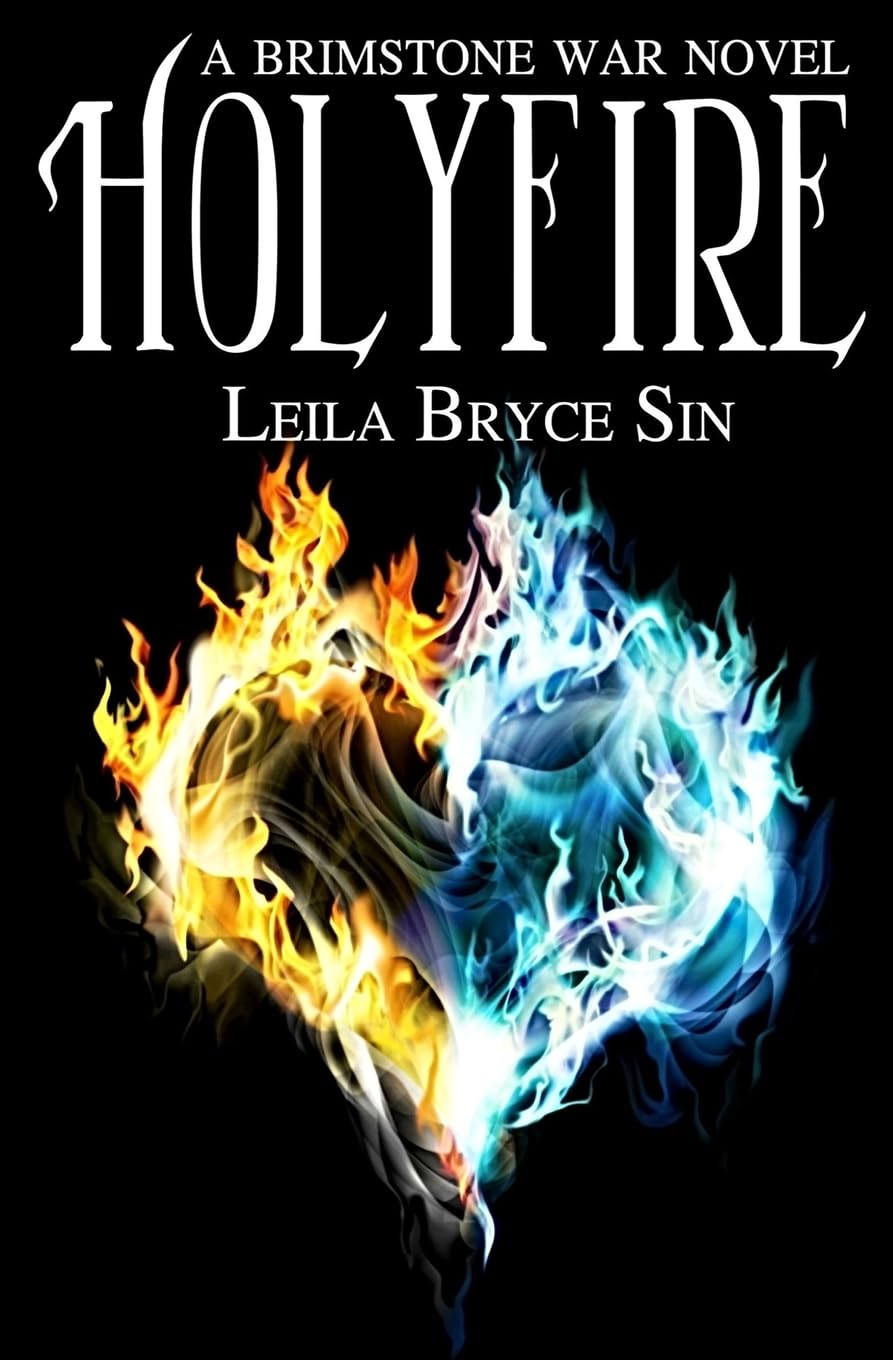 Holyfire (The Brimstone War Novels) poster