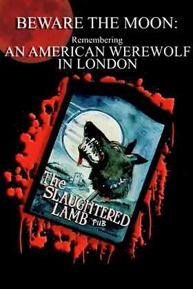 Beware the Moon: Remembering 'An American Werewolf in London' poster