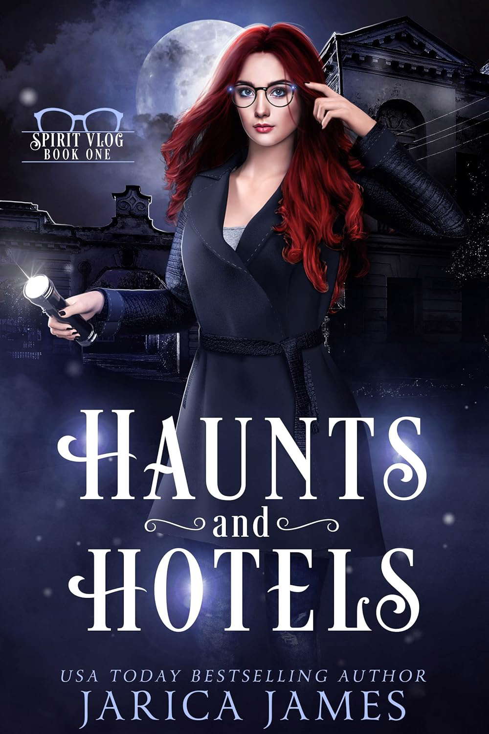 Haunts and Hotels (The Spirit Vlog Book 1) poster
