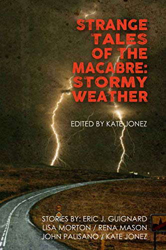Strange Tales of the Macabre: Stormy Weather poster