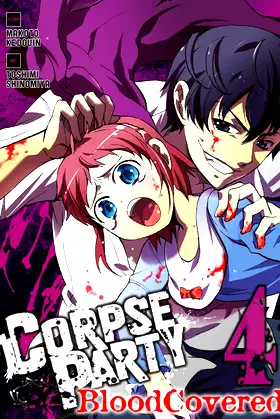 Corpse Party: Blood Covered, Vol. 4 (Corpse Party: Blood Covered, 4) poster