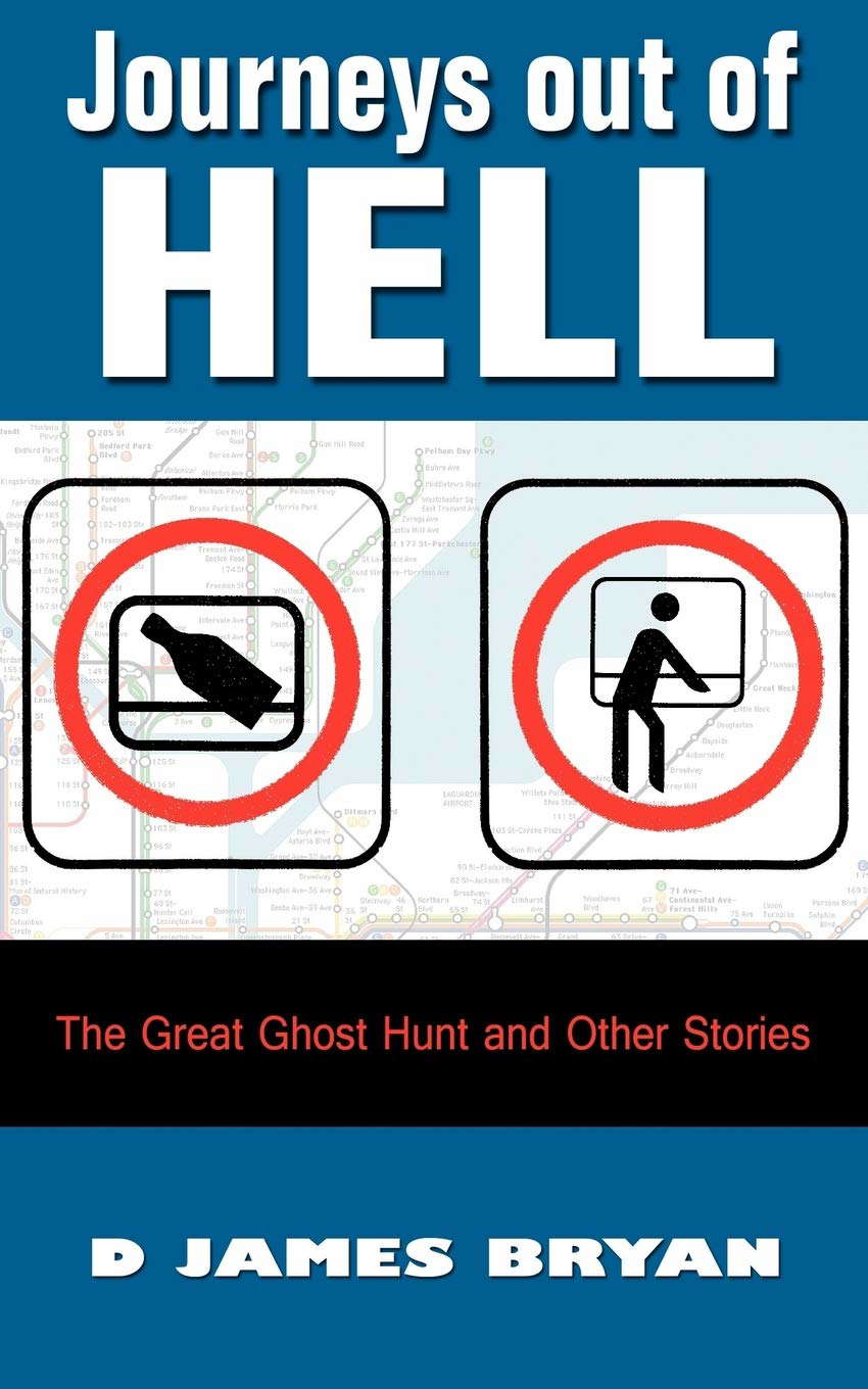 Journeys Out of Hell: The Great Ghost Hunt and Other Stories poster